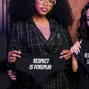 Consent First campaign image promoting the message Respect Is Foreplay